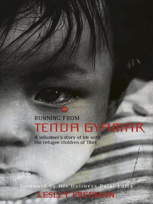 Title details for Running from Tenda Gyamar by Lesley Freeman - Available